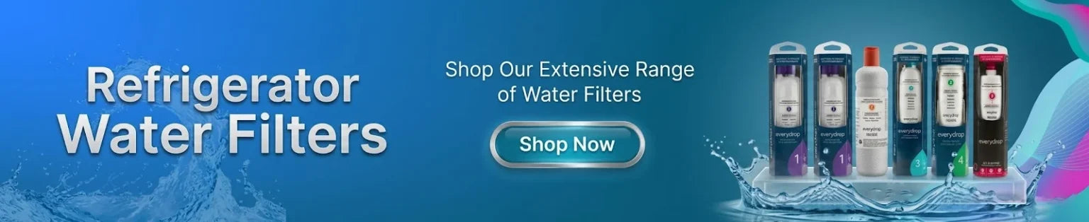 Refrigerator Water Filters — Shop Our Extensive Range of Water Filters